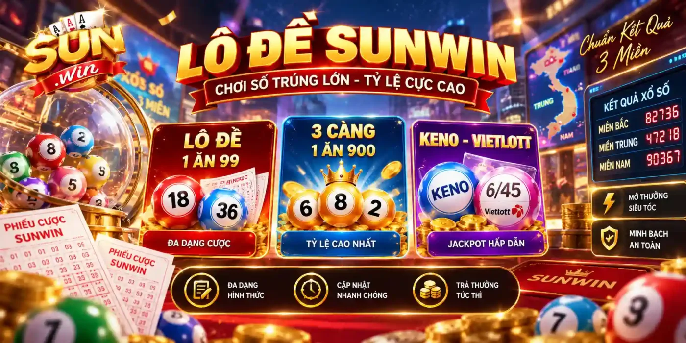 Trang Chủ Sảnh Lô Đề Trực Tuyến Sunwin 1 Ăn 900